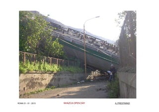 ROMA 31 - 01 - 2013   NHAZCA OPEN DAY   A. PRESTININZI
 