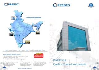 Presto Stantest Pvt. Ltd., Faridabad, Testing Equipment