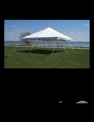 20’ x 30’ Presto User’s Manual




     A world leader in manufacturing of engineered fabric
        products and distribution of event equipment.




                                             A Division of



           5373 State Route 29, Celina Ohio, 45822
Phone: 419-586-3610; 866-438-8368 (Toll Free) Fax: 419-584-0949
 