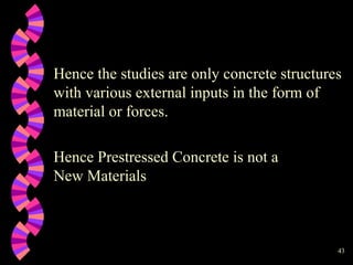 Introduction to design of prestressed concrete structures - Part 1 | PPT