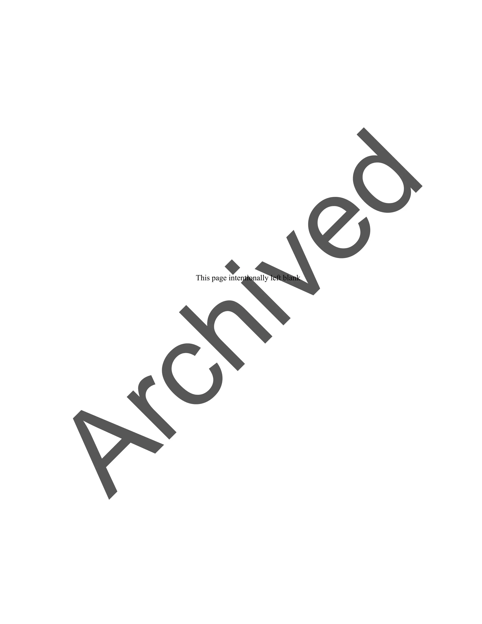 This page intentionally left blank
A
r
c
h
i
v
e
d
 