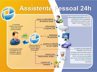 Assistente Pessoal 24h
 