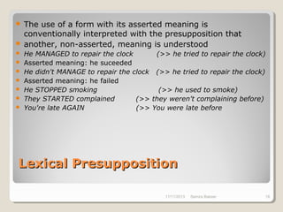 Presupposition and-entailment | PPT