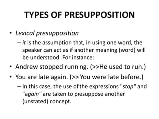 Presupposition & entailmant | PPTX