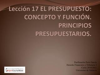Purificación Peris García
Derecho Financiero y Tributario I
Curso 2010/2011
Universitat de València
 
