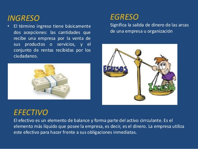 Presupuesto de ingreso y egreso efectivo