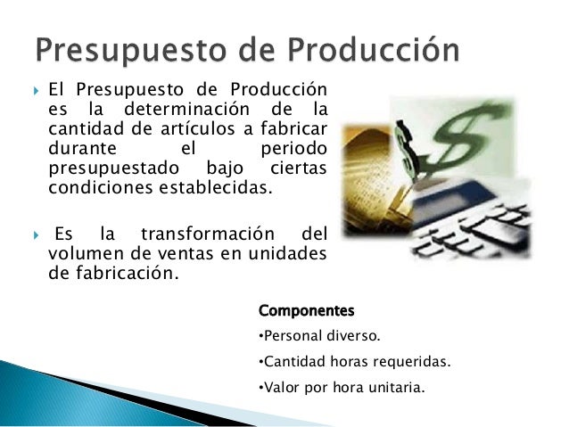 Presupuesto de producción