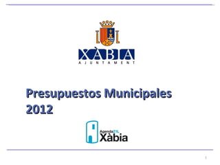 Presupuestos Municipales 2012 