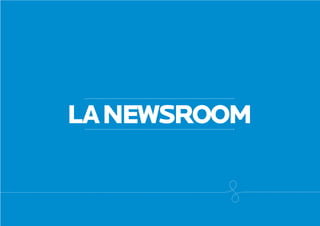 La NEWSROOM

 