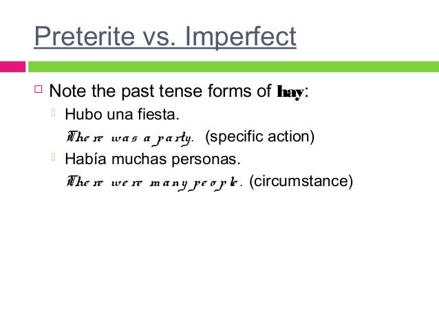 Spanish 3 Notes On Preterite Vs Imperfect
