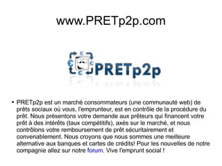 www.PRETp2p.com ,[object Object]