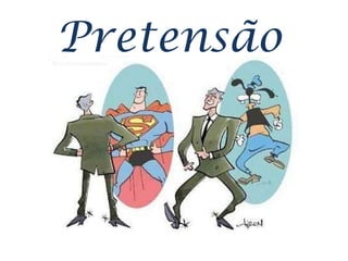 Pretensão  