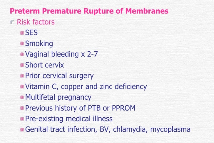 premature rupture of membranes article review premature rupture of membranes article review