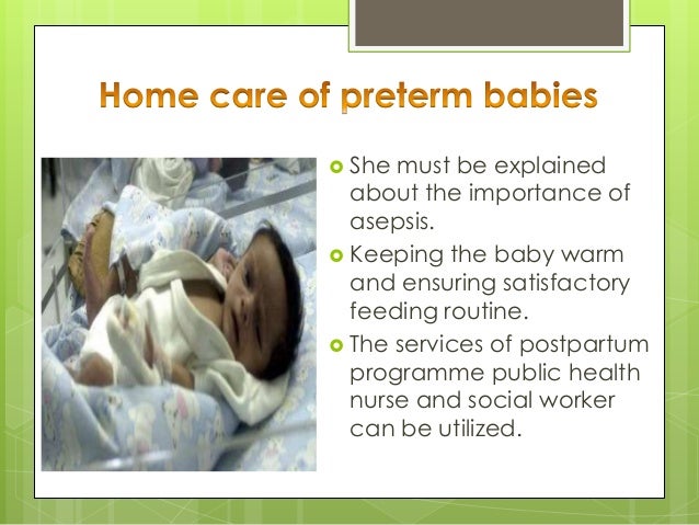 Home Care Of Preterm Baby