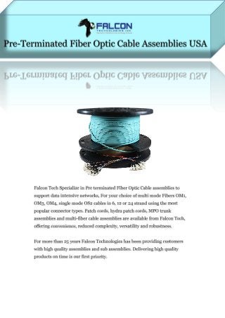 Pre Terminated Fiber Optic Cable Assemblies USA 