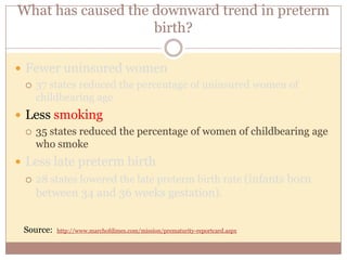 Does prenatal care improve
pregnancy outcome?
 