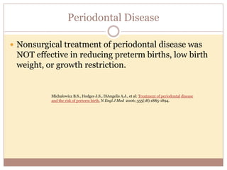 Reversal of Progesterone to Estrogen Activity
 Actions of progesterone
 Inhibits cervical ripening
 Reduces myometrial contractility
 Reduces oxytocin receptor synthesis
 Reduces oxytocin receptor function
 