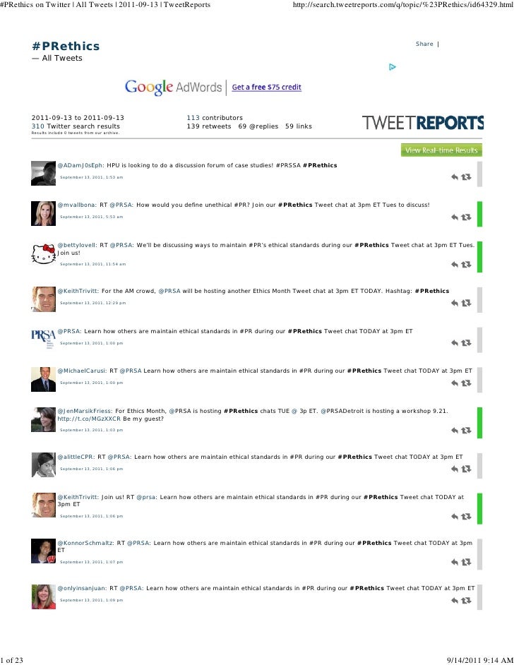 #PRethics on Twitter | All Tweets | 2011-09-13 | TweetReports                                   http://search.tweetreports...