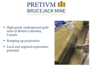 Brucejack Mining Ramping Up Brucejack Mine - Presented at the AFund Natural Resource ...