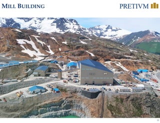 13
MILL BUILDING
VOK 
Portal
Mill
Camp
Waste Rock
Disposal
Contact Water
Pond
West Zone
Portal
 