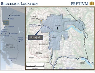 4
BRUCEJACK LOCATION
 