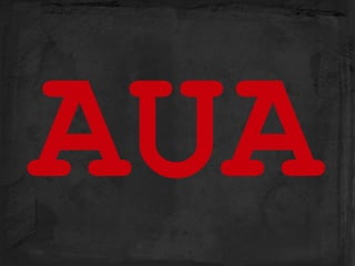 AUA
 