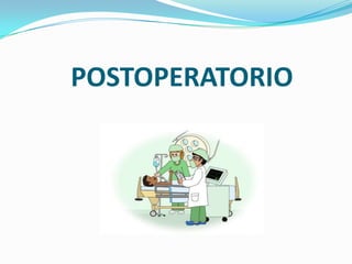 POSTOPERATORIO