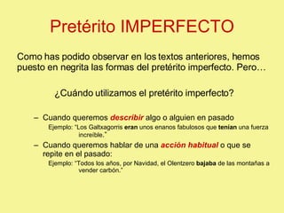 Pretérito IMPERFECTO ,[object Object],[object Object],[object Object],[object Object],[object Object],[object Object]