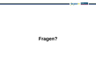 Fragen?
 
