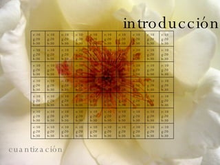 Introducción introducción cuantización r: 10 g:20 b:30 r: 10 g:20 b:30 r: 10 g:20 b:30 r: 10 g:20 b:30 r: 10 g:20 b:30 r: 10 g:20 b:30 r: 10 g:20 b:30 r: 10 g:20 b:30 r: 10 g:20 b:30 r: 10 g:20 b:30 r: 10 g:20 b:30 r: 10 g:20 b:30 r: 10 g:20 b:30 r: 10 g:20 b:30 r: 10 g:20 b:30 r: 10 g:20 b:30 r: 10 g:20 b:30 r: 10 g:20 b:30 r: 10 g:20 b:30 r: 10 g:20 b:30 r: 10 g:20 b:30 r: 10 g:20 b:30 r: 10 g:20 b:30 r: 10 g:20 b:30 r: 10 g:20 b:30 r: 10 g:20 b:30 r: 10 g:20 b:30 r: 10 g:20 b:30 r: 10 g:20 b:30 r: 10 g:20 b:30 r: 10 g:20 b:30 r: 10 g:20 b:30 r: 10 g:20 b:30 r: 10 g:20 b:30 r: 10 g:20 b:30 r: 10 g:20 b:30 r: 10 g:20 b:30 r: 10 g:20 b:30 r: 10 g:20 b:30 r: 10 g:20 b:30 r: 10 g:20 b:30 r: 10 g:20 b:30 r: 10 g:20 b:30 r: 10 g:20 b:30 r: 10 g:20 b:30 r: 10 g:20 b:30 r: 10 g:20 b:30 r: 10 g:20 b:30 r: 10 g:20 b:30 r: 10 g:20 b:30 r: 10 g:20 b:30 r: 10 g:20 b:30 r: 10 g:20 b:30 r: 10 g:20 b:30 r: 10 g:20 b:30 r: 10 g:20 b:30 r: 10 g:20 b:30 r: 10 g:20 b:30 r: 10 g:20 b:30 r: 10 g:20 b:30 r: 10 g:20 b:30 r: 10 g:20 b:30 r: 10 g:20 b:30 r: 10 g:20 b:30 r: 10 g:20 b:30 r: 10 g:20 b:30 r: 10 g:20 b:30 r: 10 g:20 b:30 r: 10 g:20 b:30 r: 10 g:20 b:30 