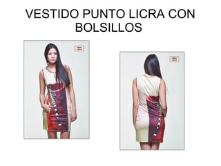 VESTIDO PUNTO LICRA CON
BOLSILLOS