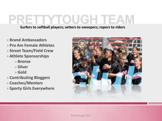 Broadcast by Rogers Media (Canada)TV & OnlinePretty Tough 2011