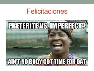 Felicitaciones
 