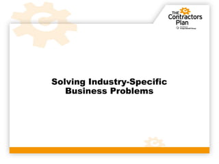 Solving Industry-Specific
   Business Problems
 