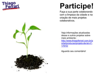  Participe!