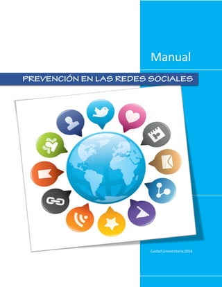 1
Manual
Cuidad Universitaria;2016
 