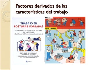 Factores derivados de las características del trabajo 