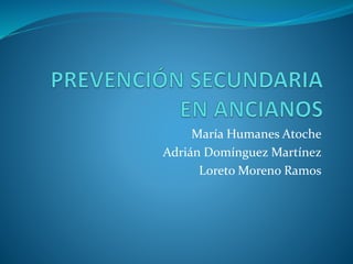 María Humanes Atoche
Adrián Domínguez Martínez
Loreto Moreno Ramos
 