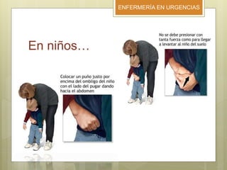 ENFERMERÍA EN URGENCIAS
En niños…
 