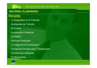 Prevencion Accidentes Tránsito - ACHS