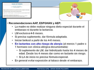PREVENCIÓN DE LA ALERGIA ALIMENTARIA PROTOCOLO UPIQ – SERGIO NEGRE POLICARPO
 