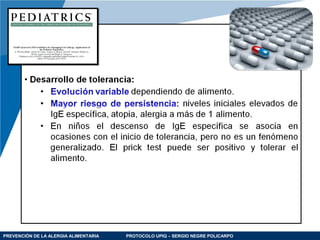 PREVENCIÓN DE LA ALERGIA ALIMENTARIA PROTOCOLO UPIQ – SERGIO NEGRE POLICARPO
 