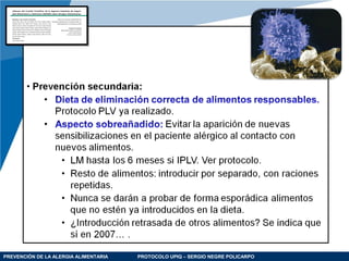 PREVENCIÓN DE LA ALERGIA ALIMENTARIA PROTOCOLO UPIQ – SERGIO NEGRE POLICARPO
 