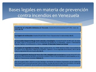 Bases legales en materia de prevención
contra incendios en Venezuela
 