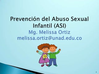 Prevencion del abuso sexual infantil | PPT
