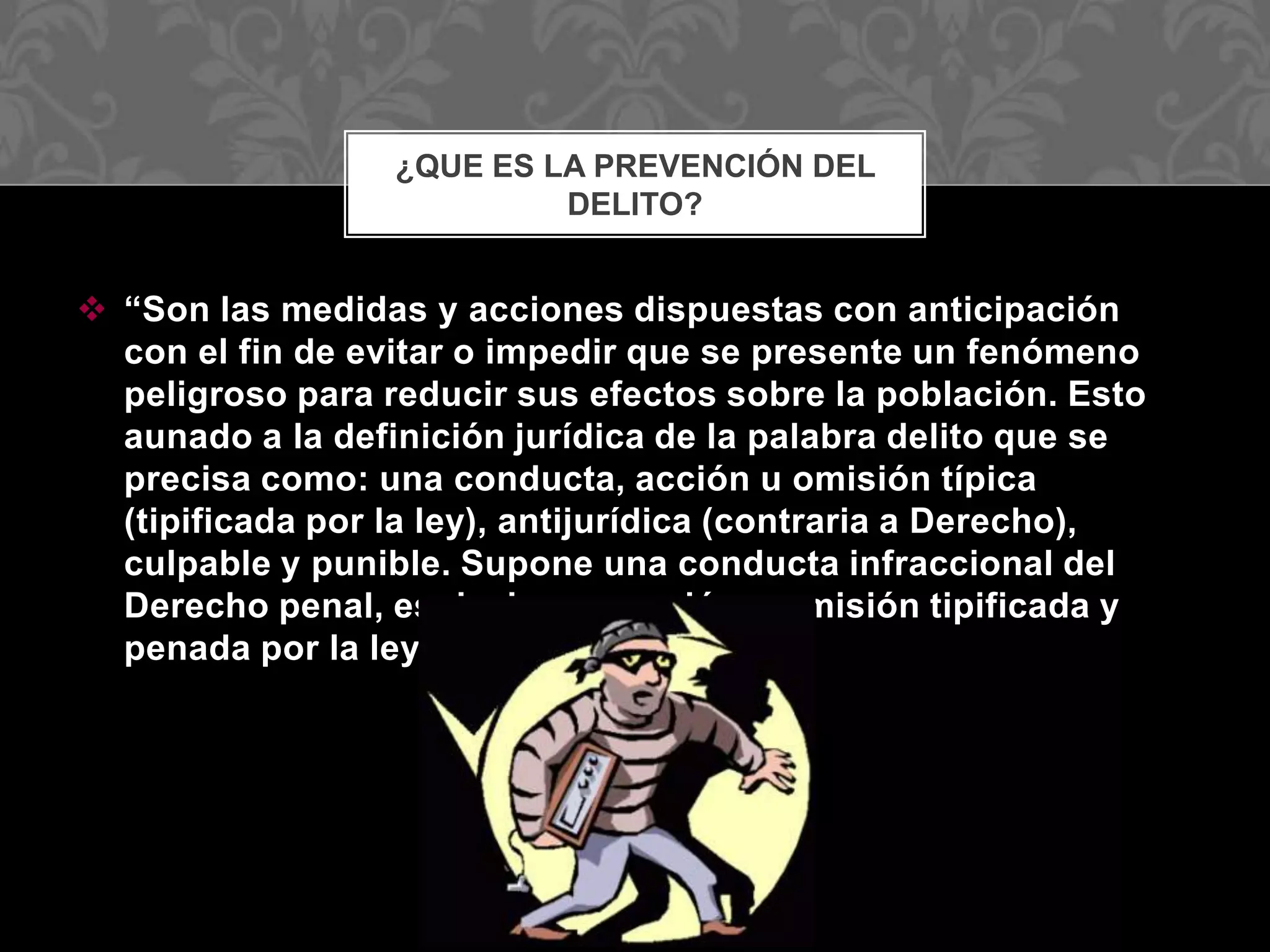 Prevencion del delito | PPTX