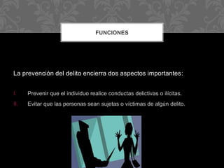 Prevencion del delito | PPTX