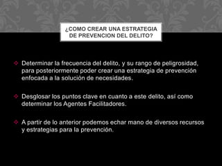 Prevencion del delito | PPTX