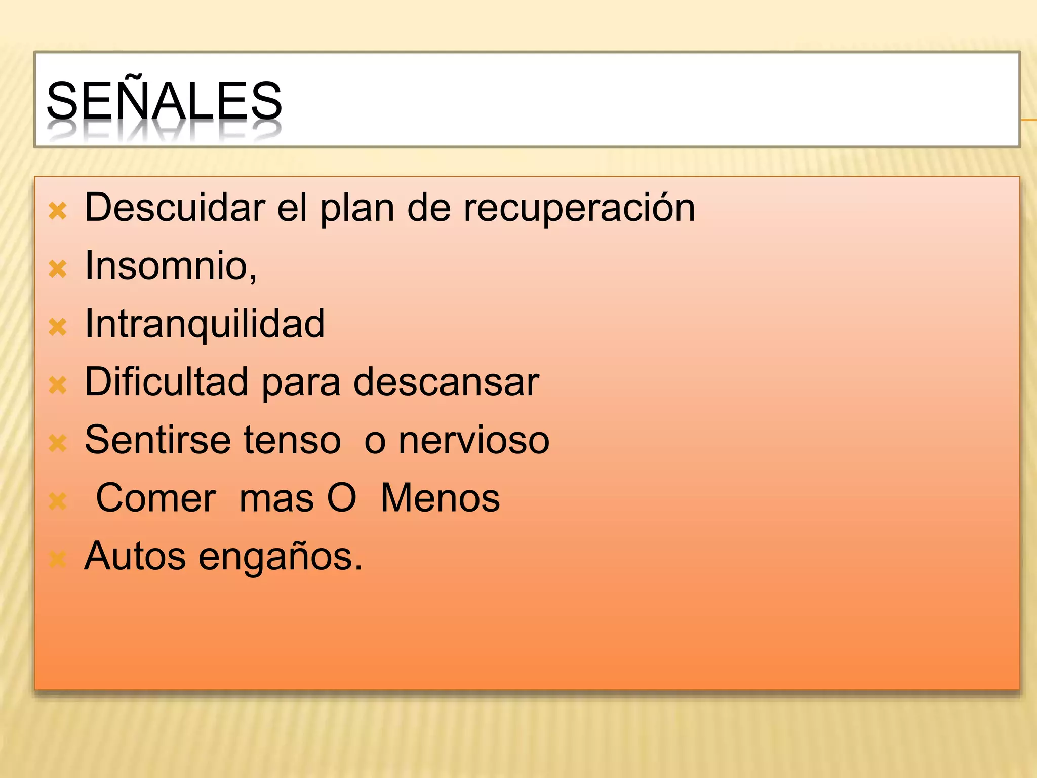 Prevencion de recaida proceso y señales | PPTX