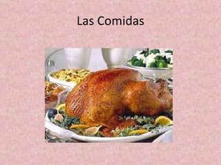 Las Comidas 